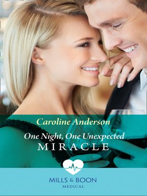cover image of One Night, One Unexpected Miracle